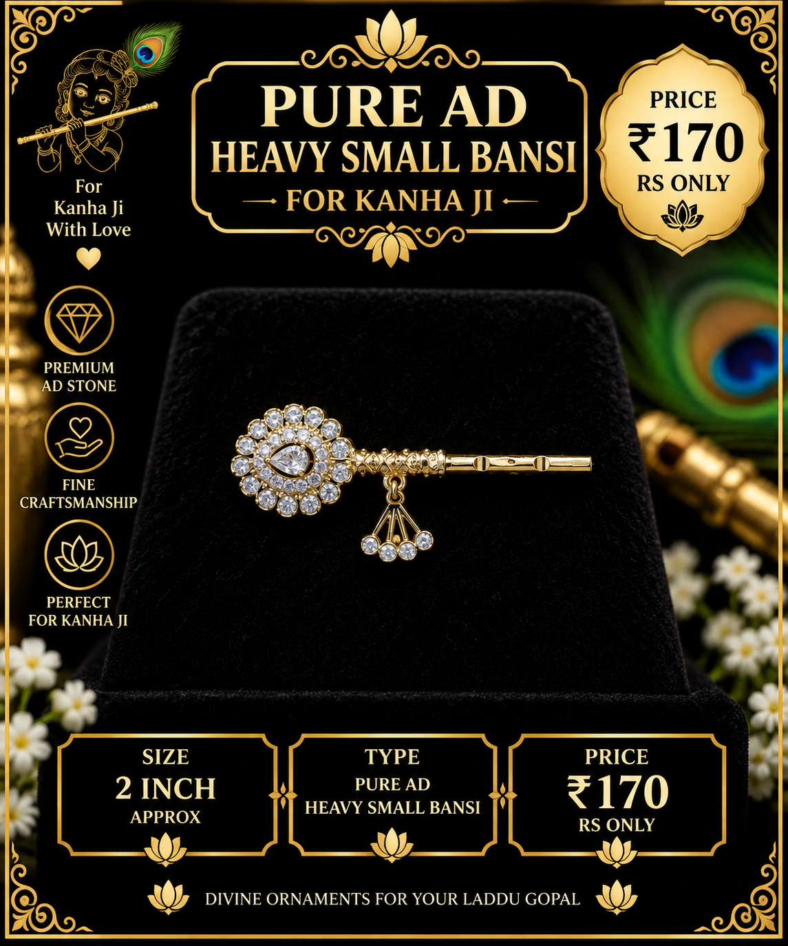 Pure ad heavy small size Bansi