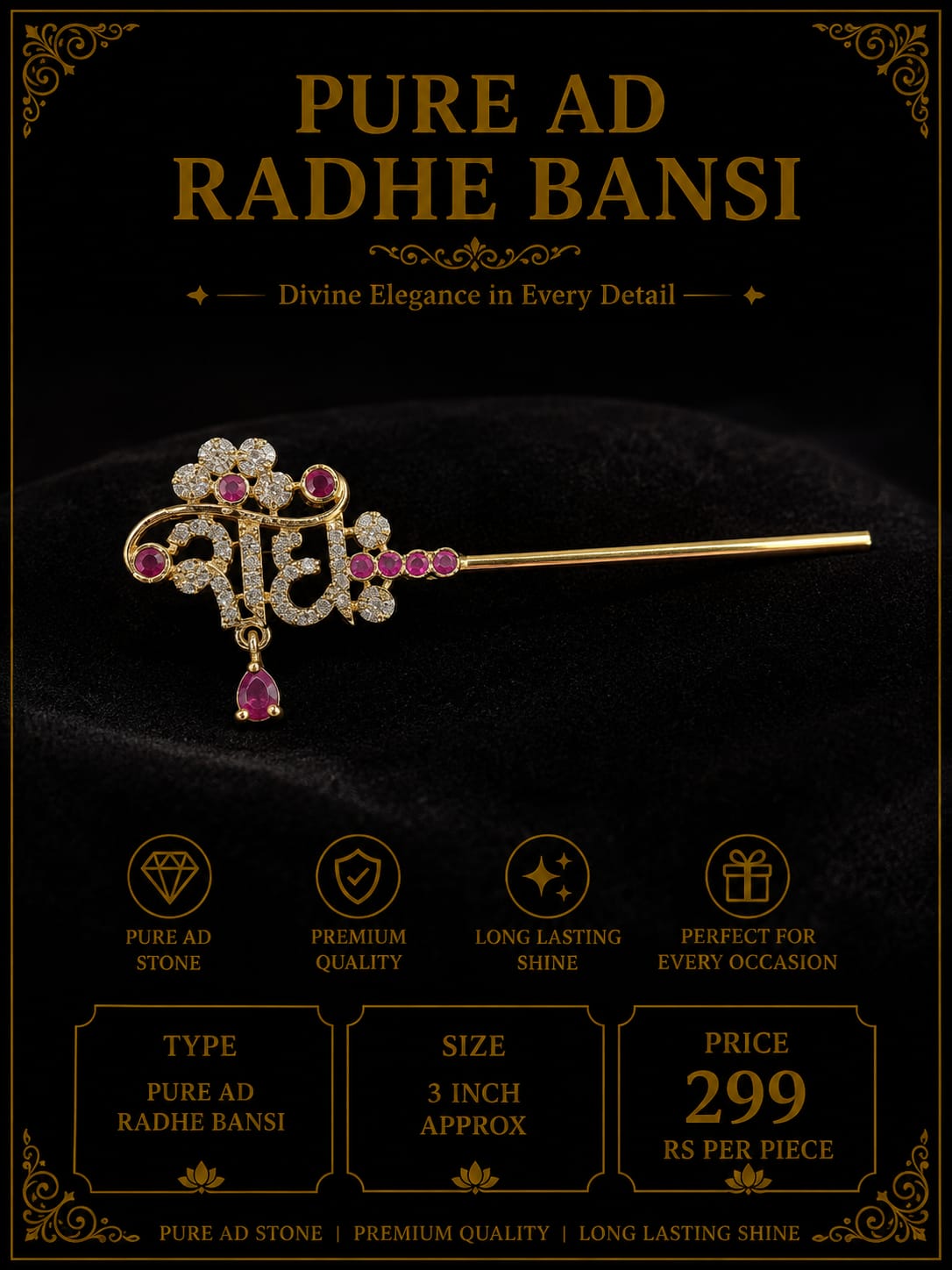 Pure ad radhe Bansi