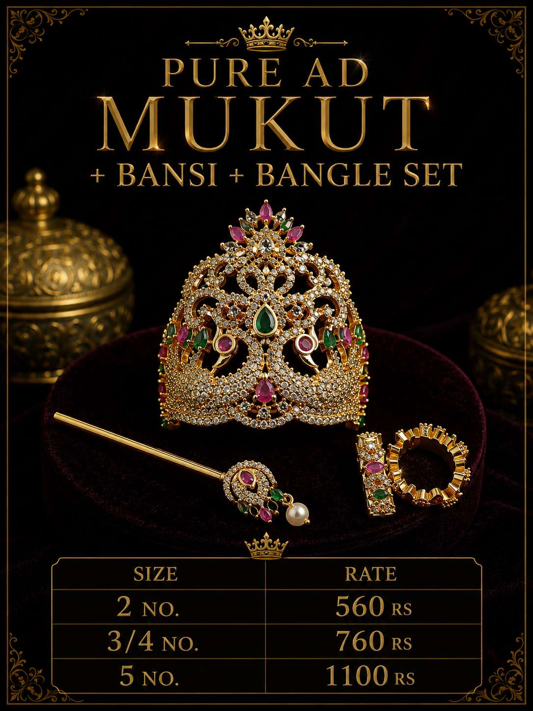 Pure ad mukut + Bansi + bangle